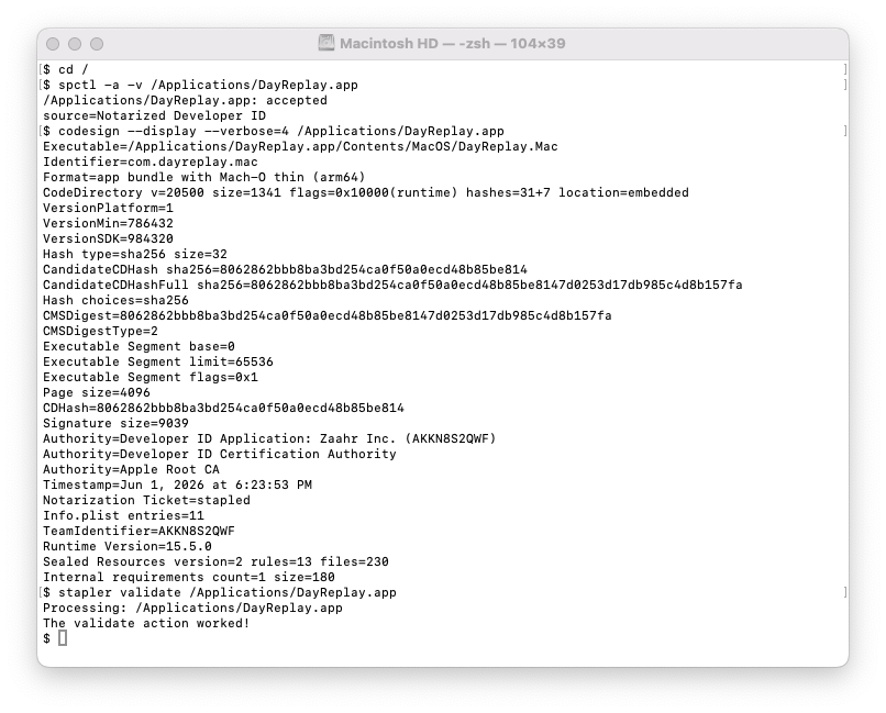 macOS Terminal: spctl --assess returns 'accepted, source=Notarized Developer ID'; codesign --display lists Authority=Developer ID Application: Zaahr Inc. chaining through Apple Root CA with Notarization Ticket=stapled; stapler validate reports success