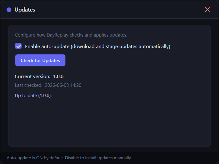 DayReplay's Updates dialog: an Enable auto-update checkbox, a single state-aware update button, the current version, and the last-checked time